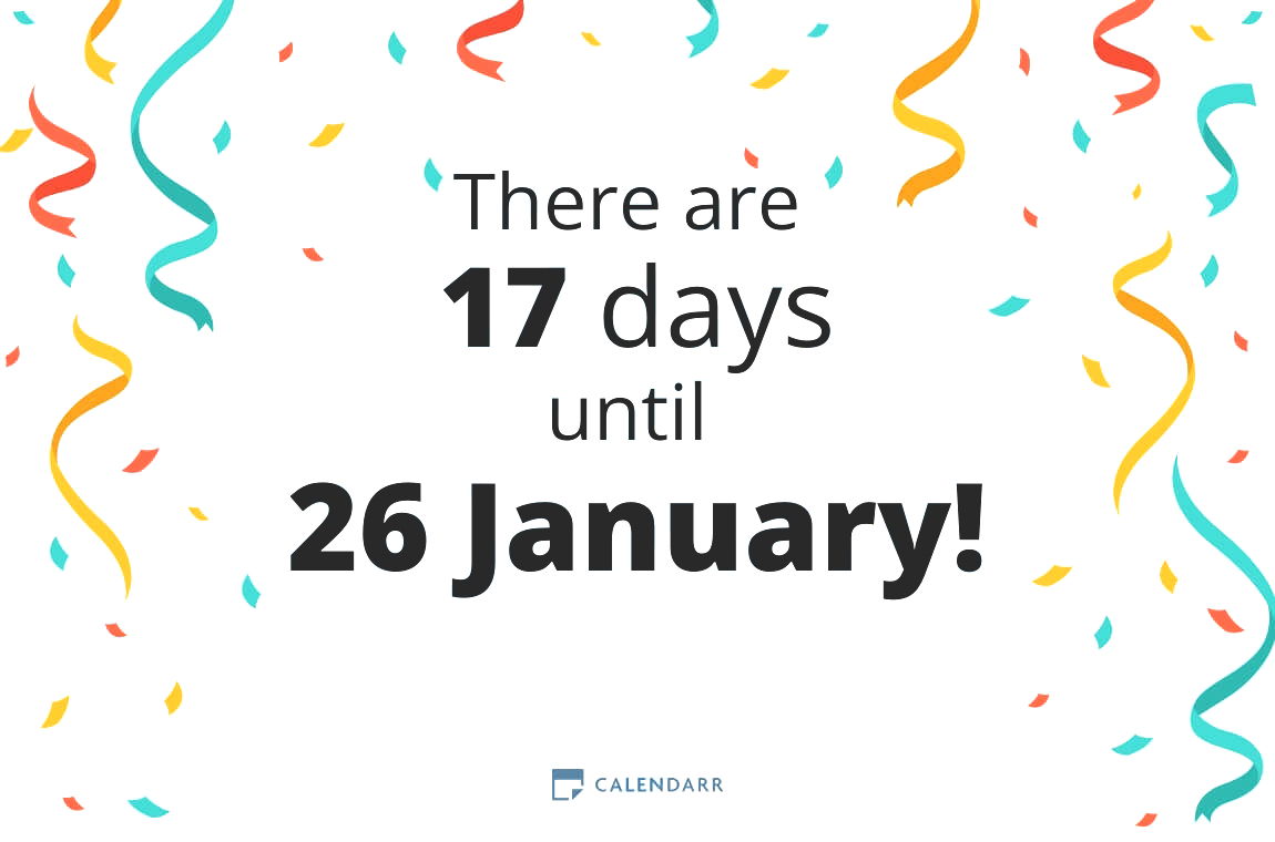 How many days until 26 January - Calendarr