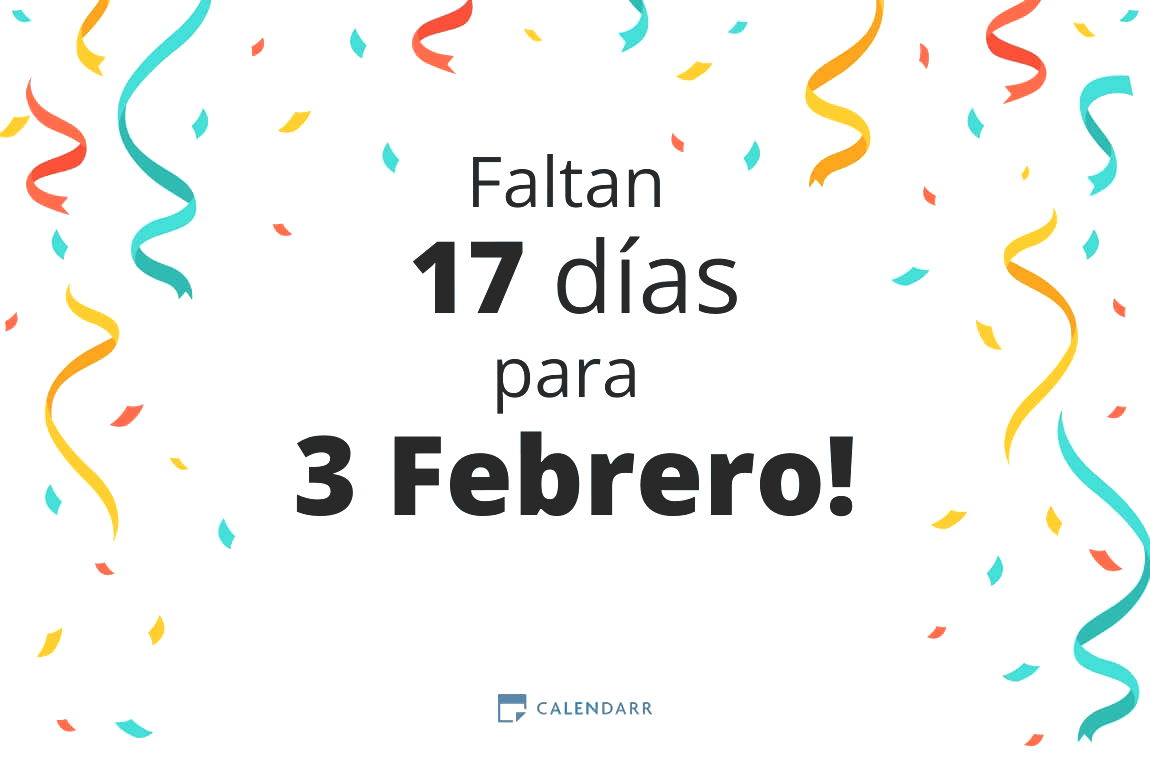 Descubre cuántos días faltan para 3 Febrero - Calendarr