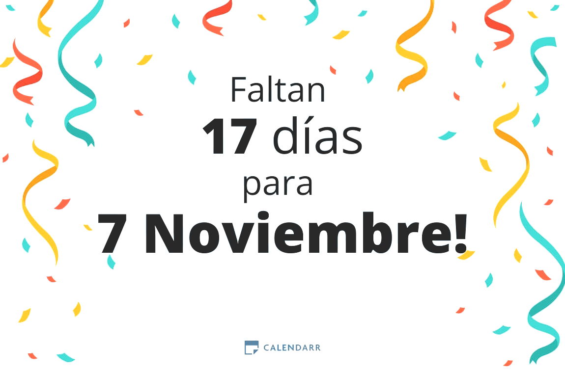 Descubre cuántos días faltan para 7 Noviembre - Calendarr