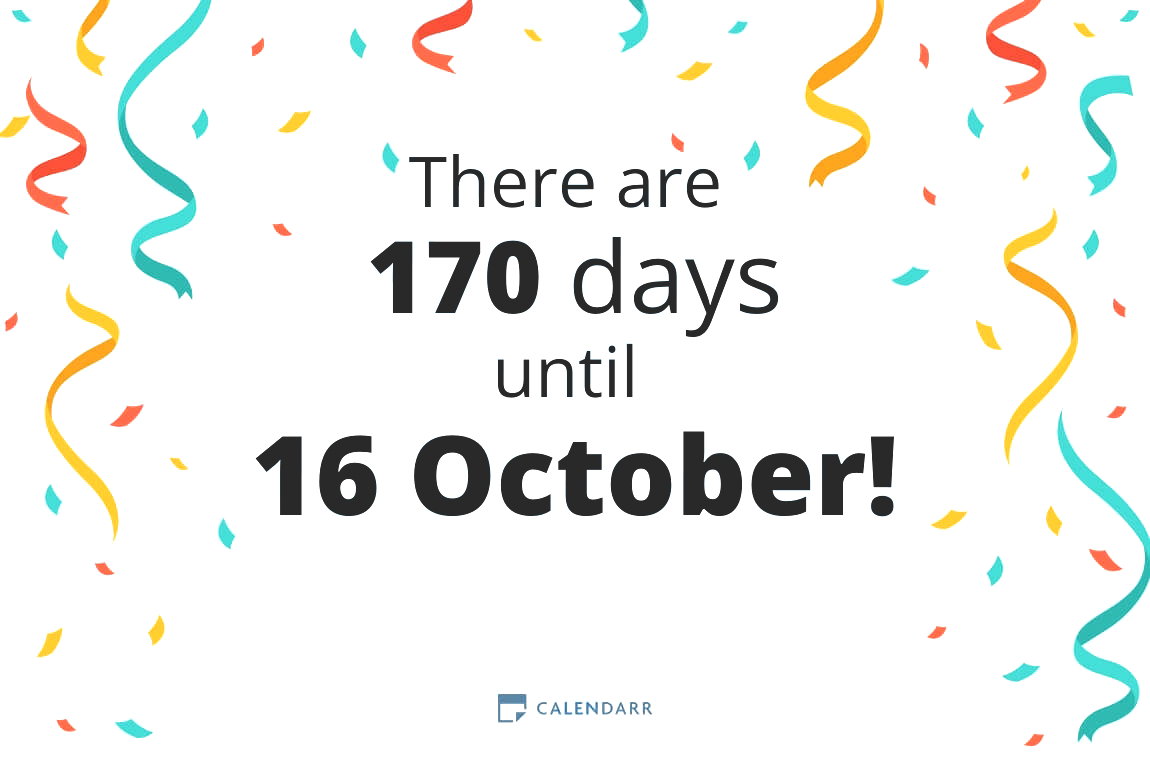 How many days until 16 October - Calendarr
