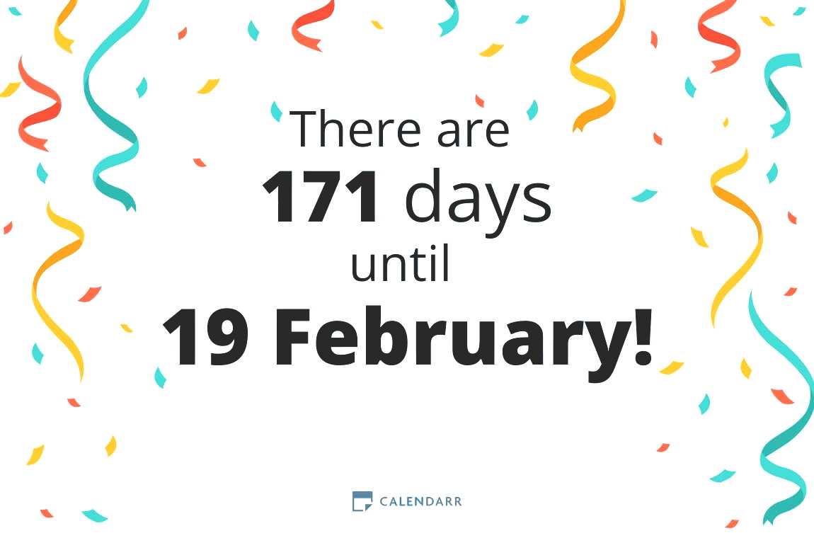 How many days until 19 February - Calendarr