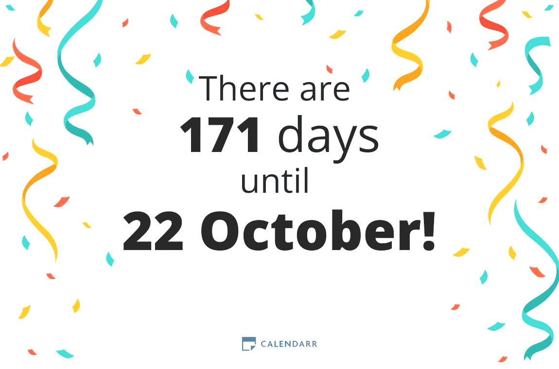 How many days until 22 October - Calendarr