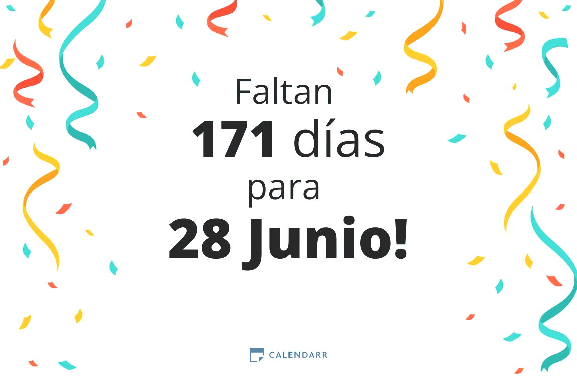 Descubre cuántos días faltan para 28 Junio - Calendarr