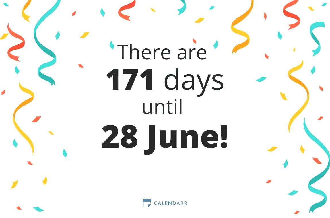 How many days until 28 June - Calendarr