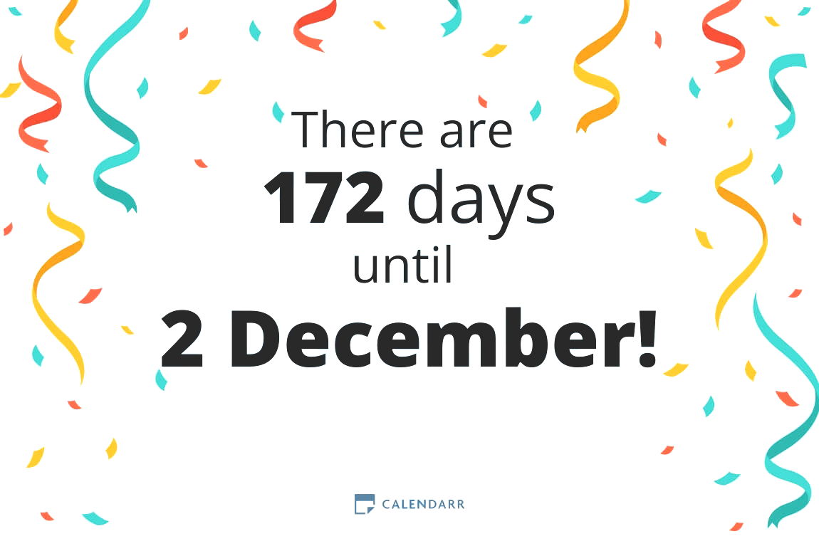 How many days until 2 December - Calendarr