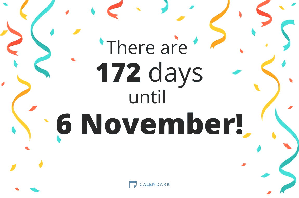 How many days until 6 November - Calendarr