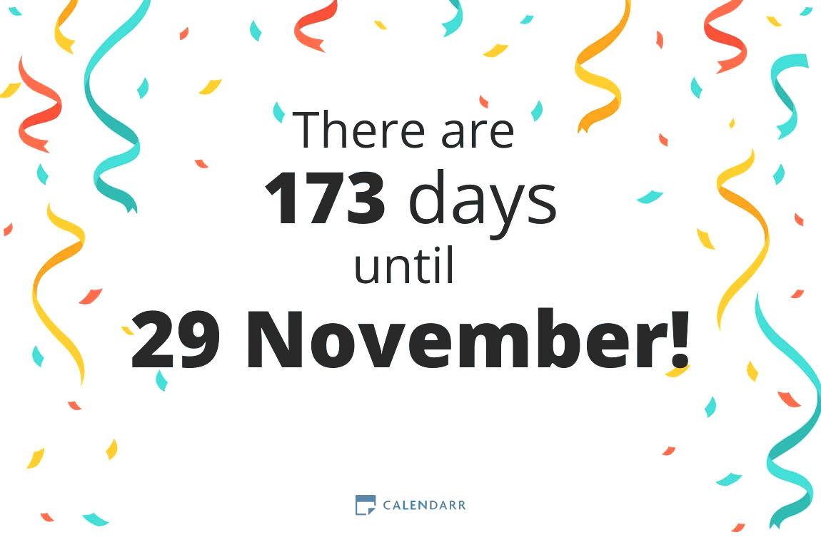 How many days until 29 November - Calendarr