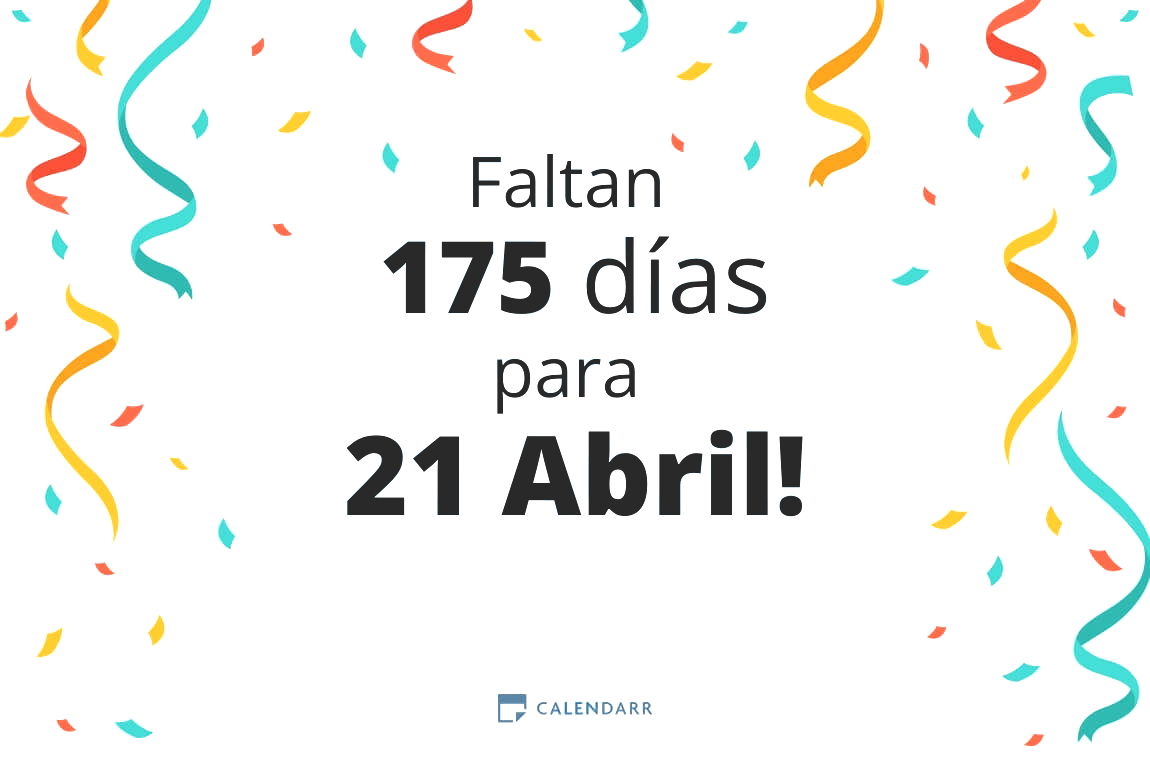 Descubre cuántos días faltan para 21 Abril - Calendarr