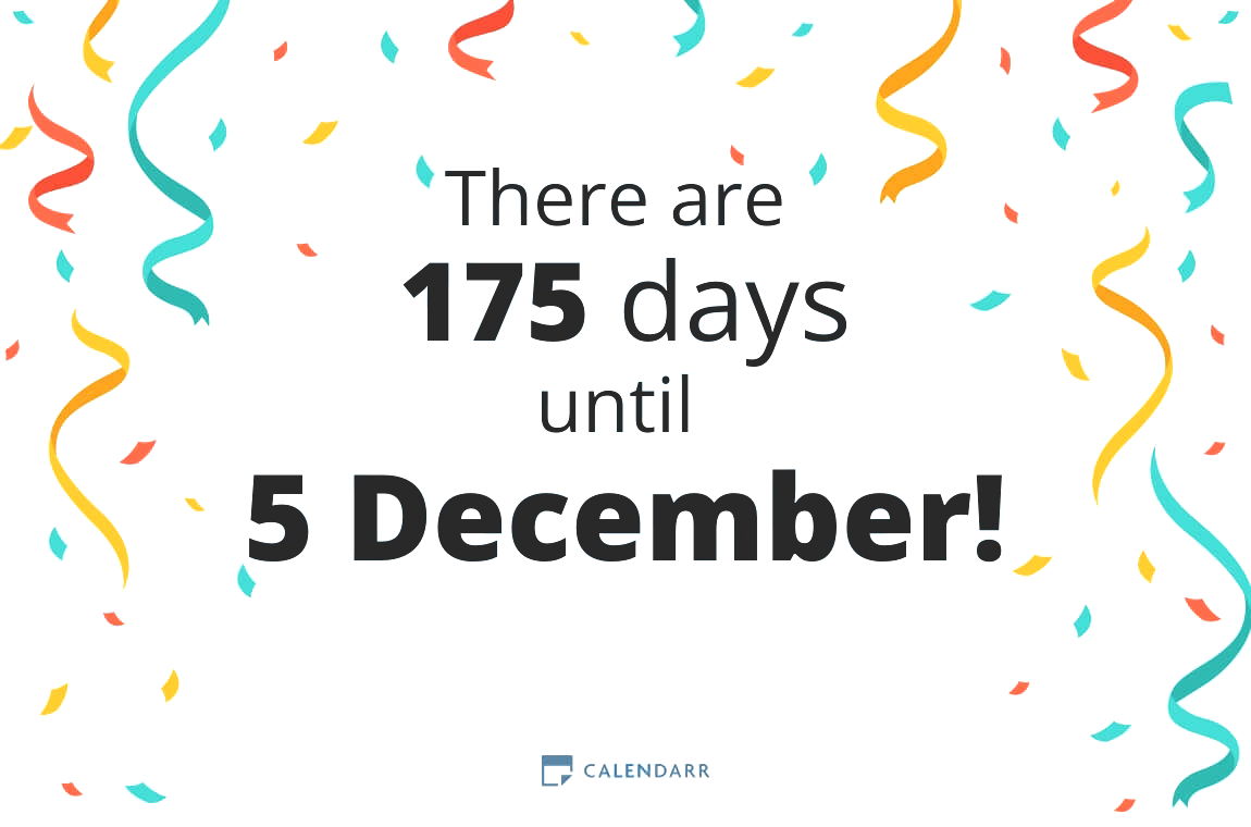 How many days until 5 December - Calendarr