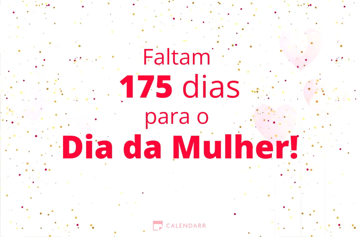 Descubra quantos dias faltam para   Dia da Mulher - Calendarr
