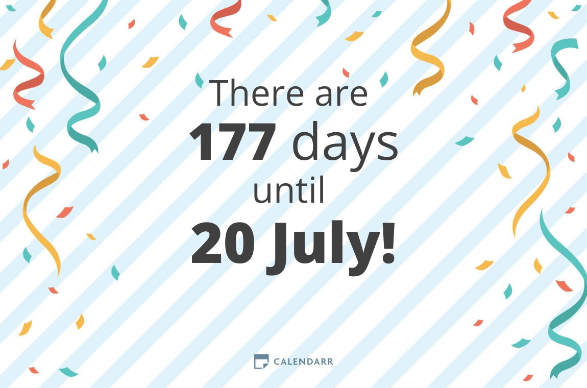 How Many Days Until 20 July Calendarr How Many Days Until 20 July Calendarr