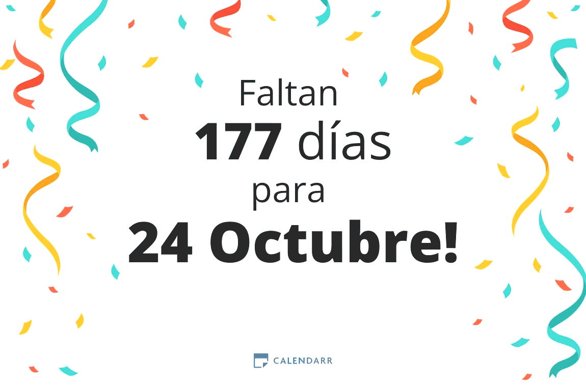 Descubre cuántos días faltan para 24 Octubre - Calendarr