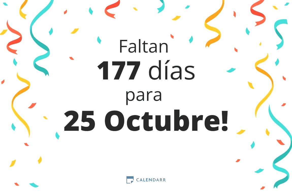 Descubre cuántos días faltan para 25 Octubre - Calendarr