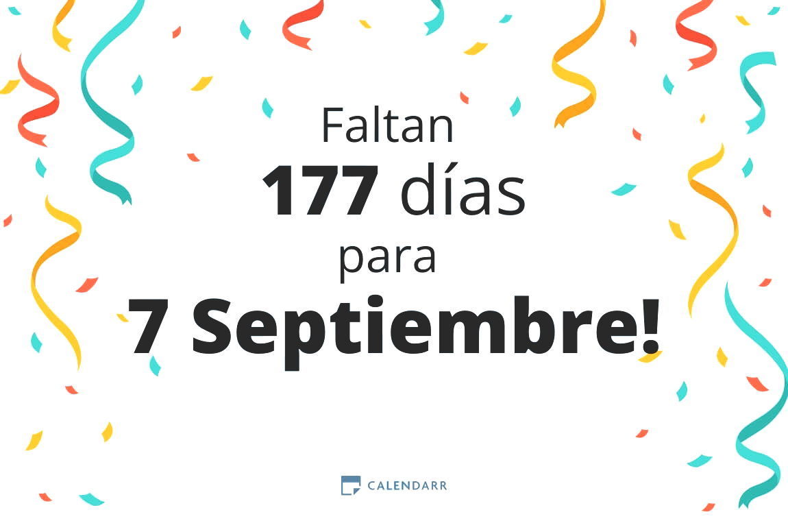 Descubre cuántos días faltan para 7 Septiembre - Calendarr