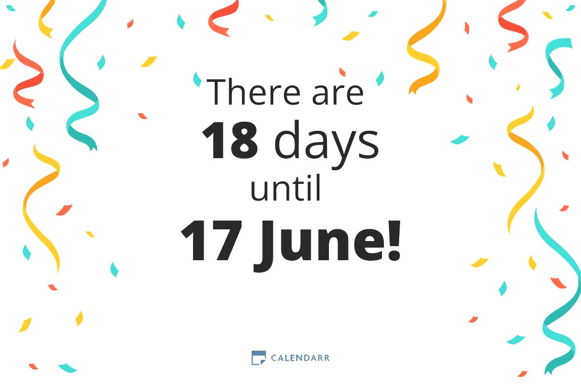 How many days until 17 June - Calendarr