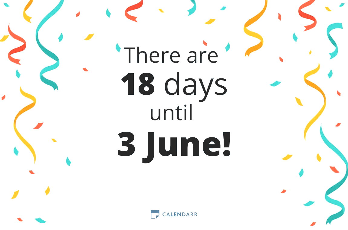 How many days until 3 June - Calendarr