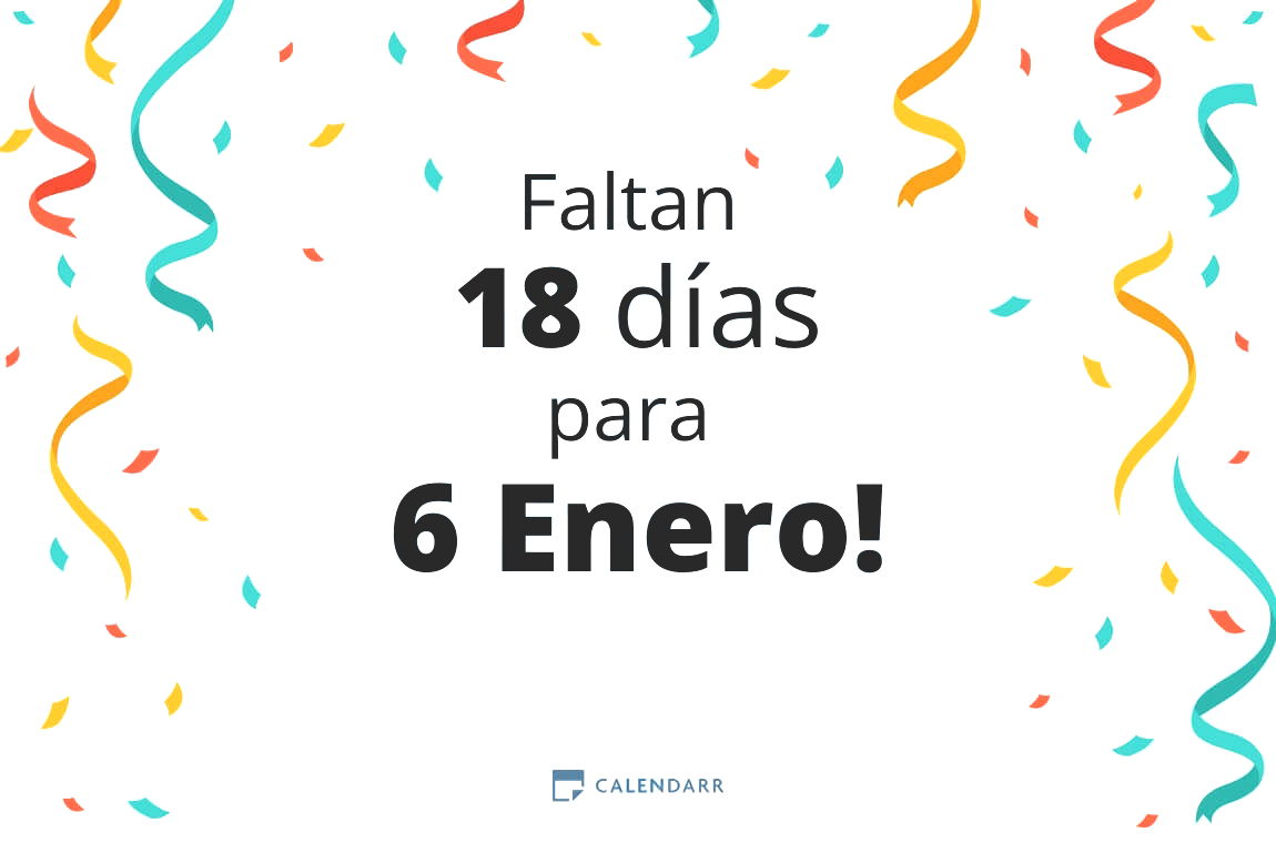 Descubre cuántos días faltan para 6 Enero - Calendarr
