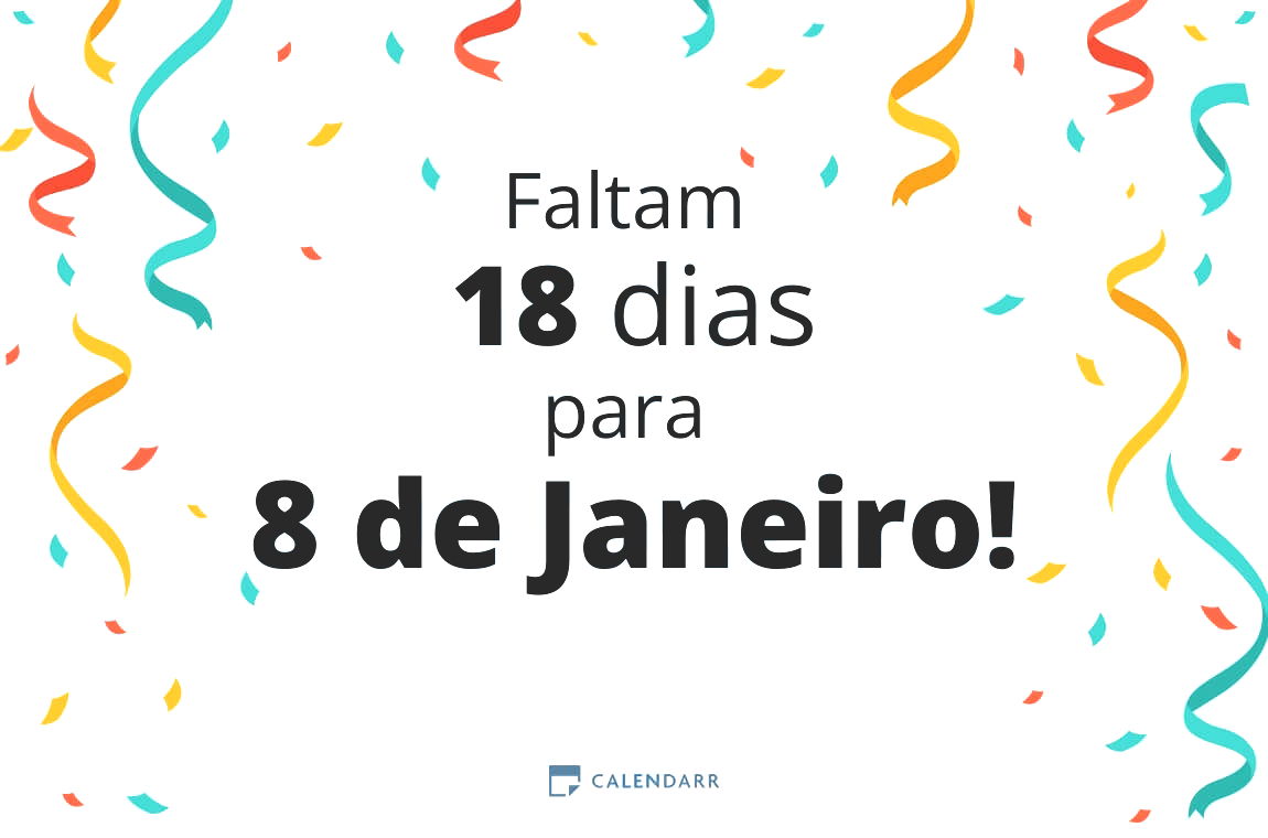 Descubra quantos dias faltam para 8 de Janeiro - Calendarr