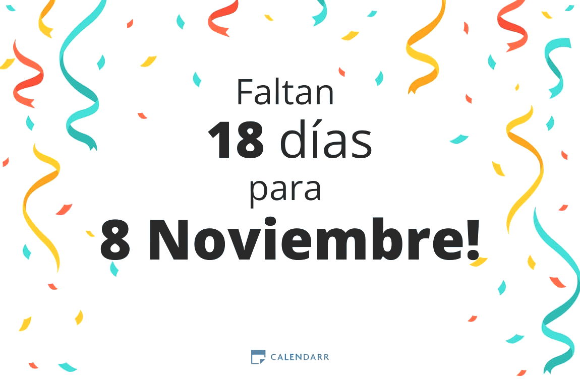 Descubre cuántos días faltan para 8 Noviembre Calendarr