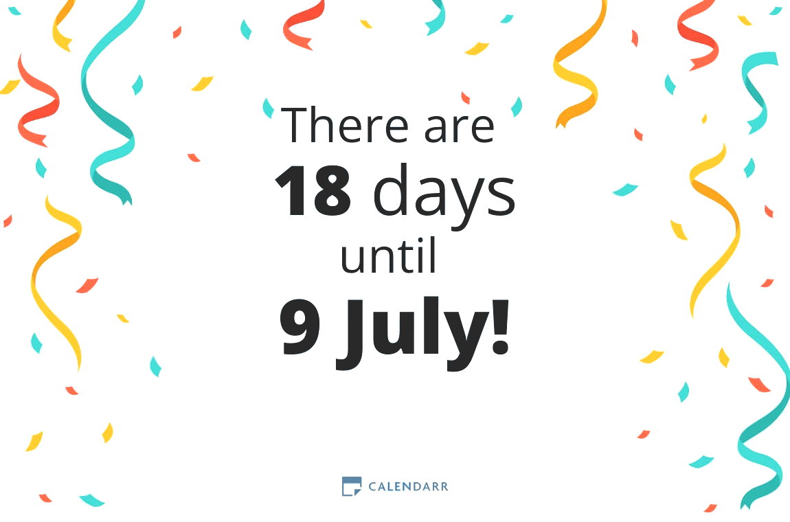 How many days until 9 July - Calendarr