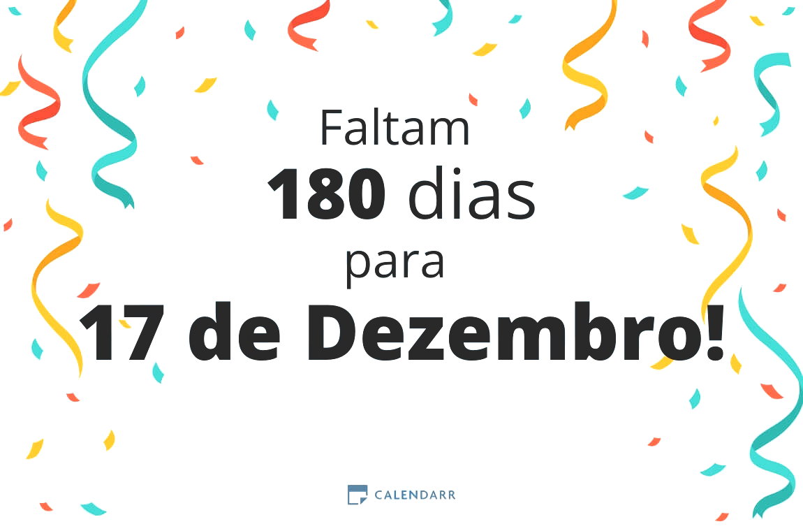 Descobre quantos dias faltam para 17 de Dezembro - Calendarr