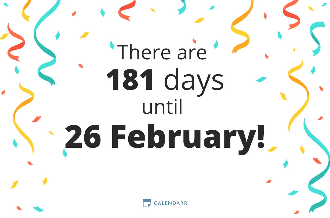 How many days until 26 February - Calendarr