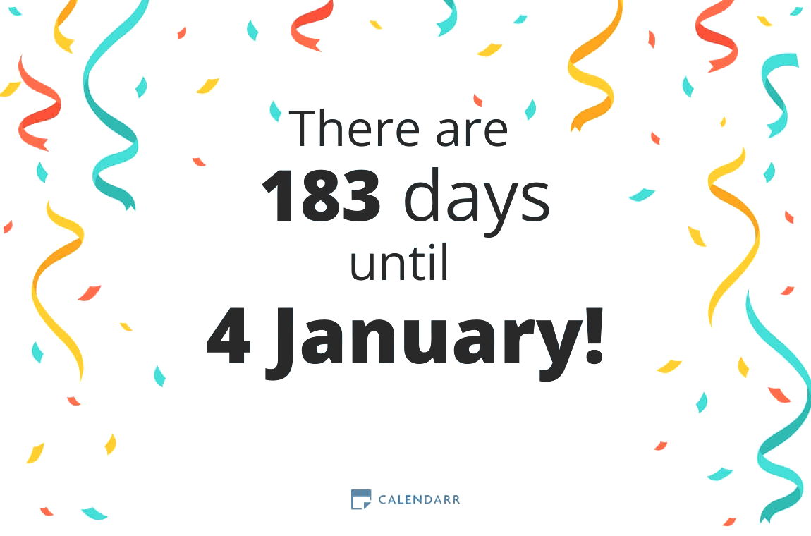 How many days until 4 January - Calendarr