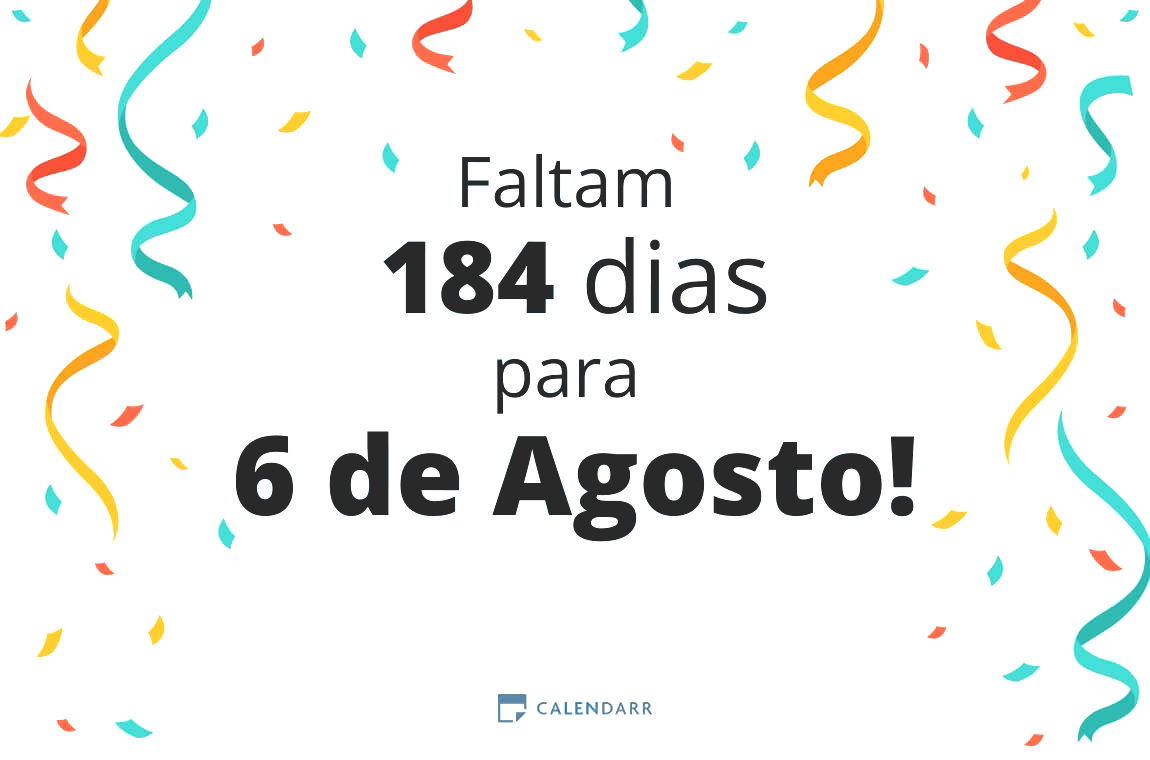 Descubra quantos dias faltam para 6 de Agosto - Calendarr