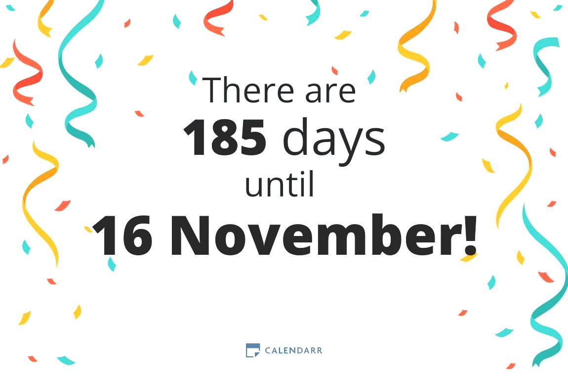 How many days until 16 November - Calendarr
