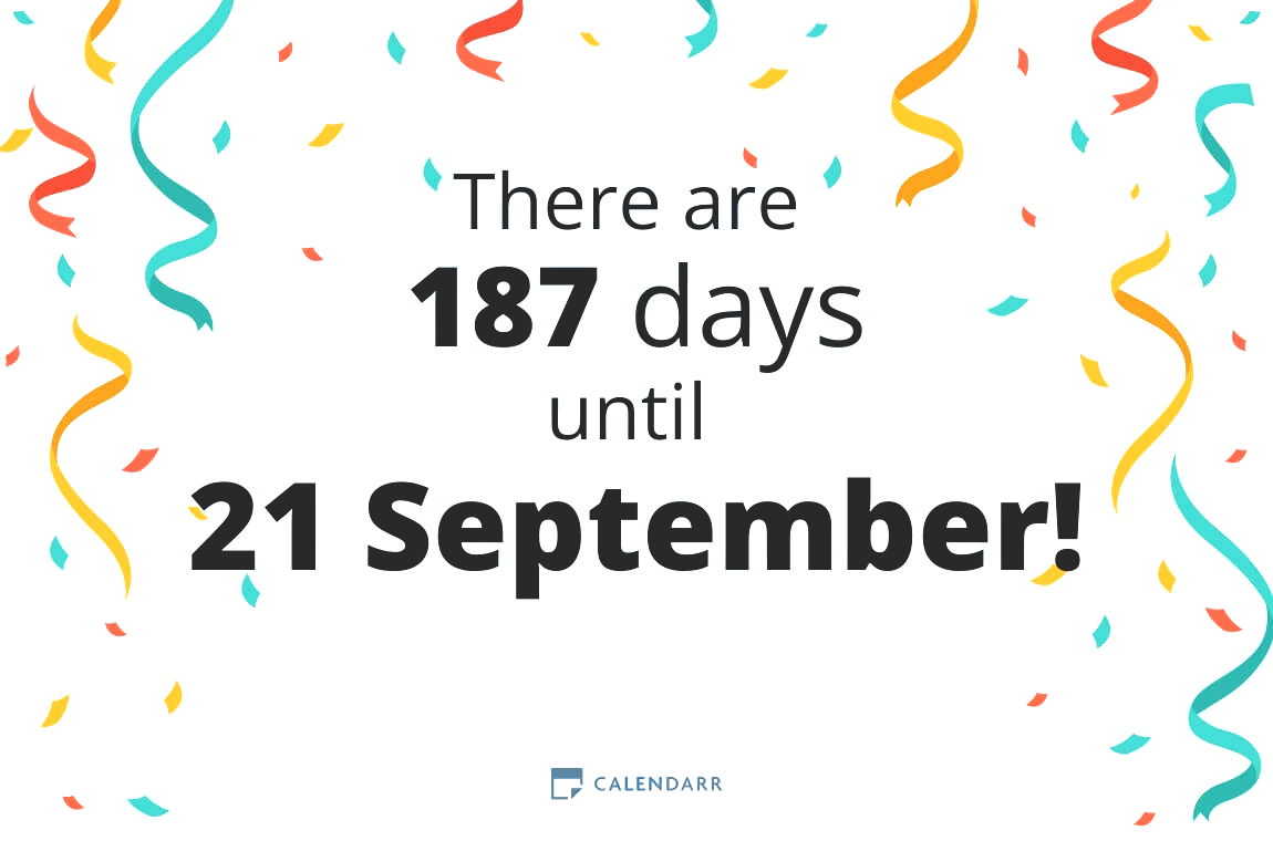 How many days until 21 September - Calendarr