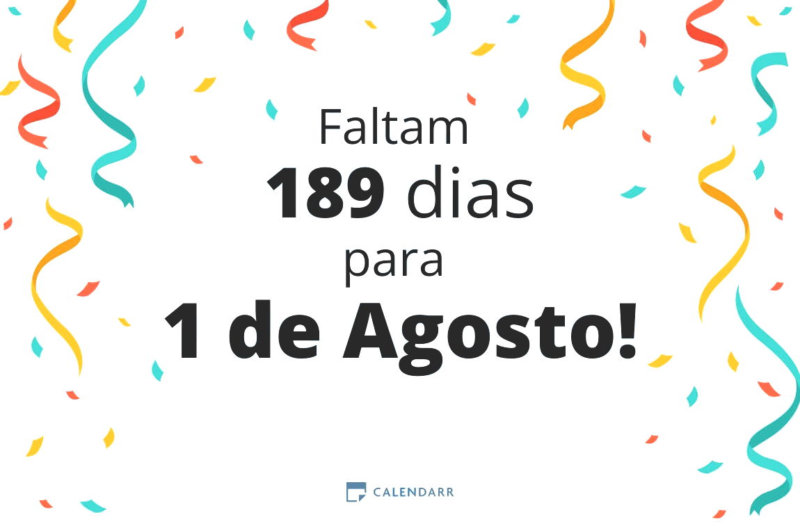 Descubra quantos dias faltam para 1 de Agosto - Calendarr