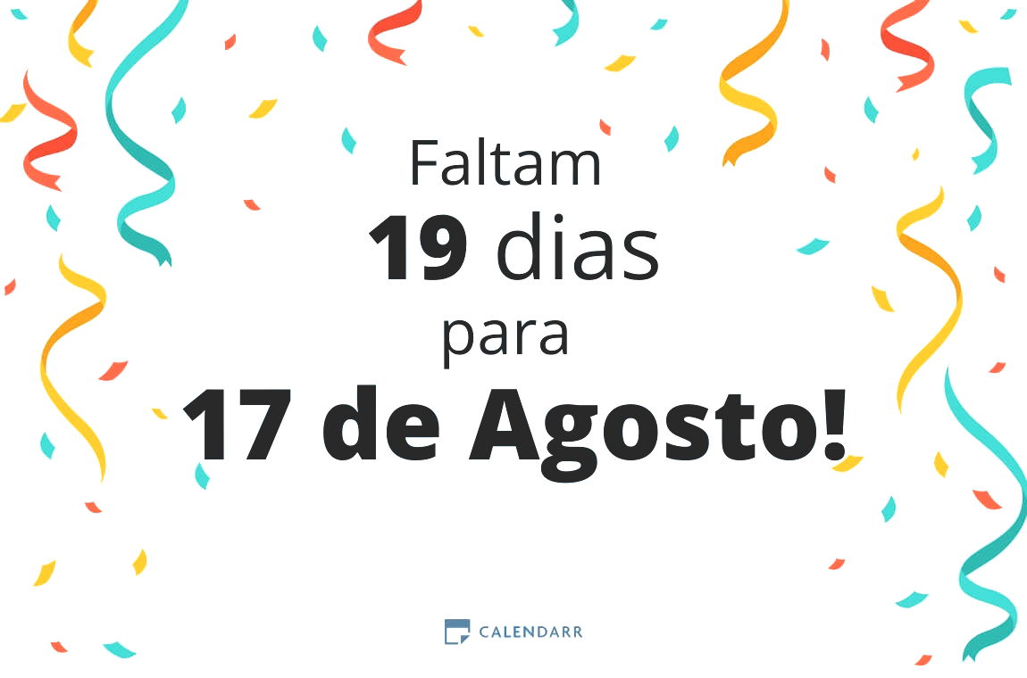 Descubra quantos dias faltam para 17 de Agosto - Calendarr