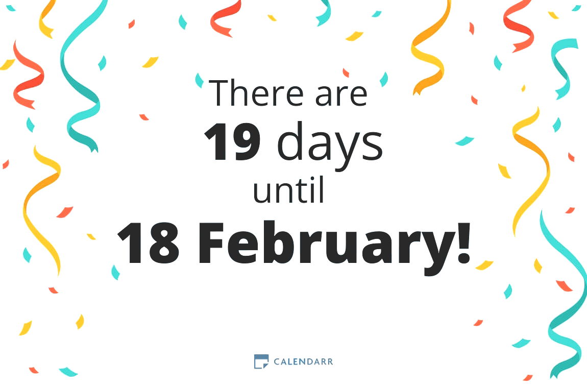 How many days until 18 February - Calendarr