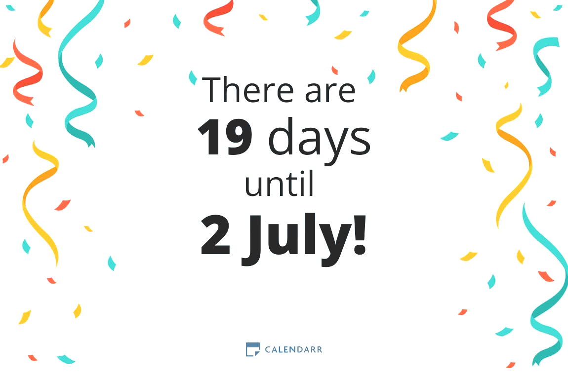 How many days until 2 July - Calendarr