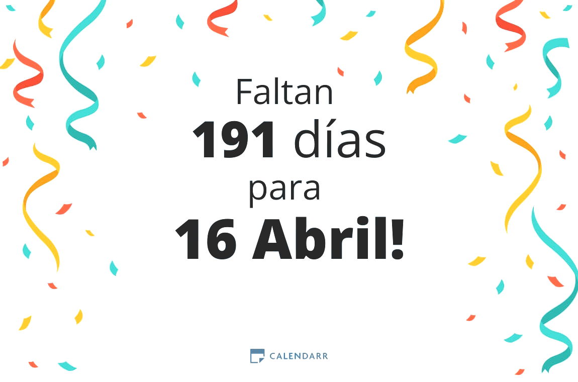 Descubre cuántos días faltan para 16 Abril - Calendarr