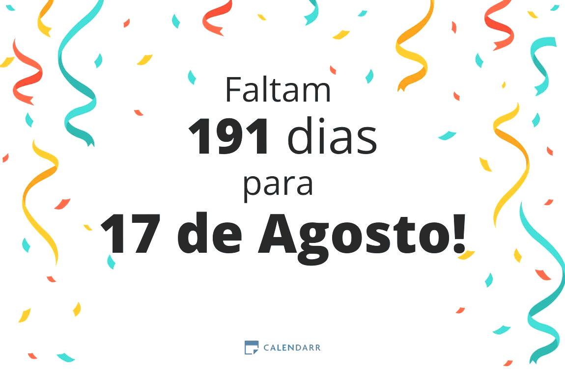 Descobre quantos dias faltam para 17 de Agosto - Calendarr