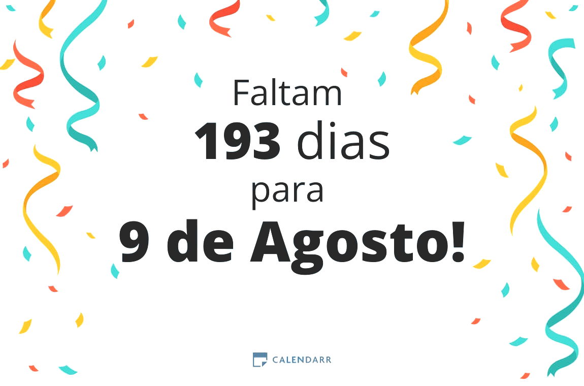 Descubra quantos dias faltam para 9 de Agosto - Calendarr