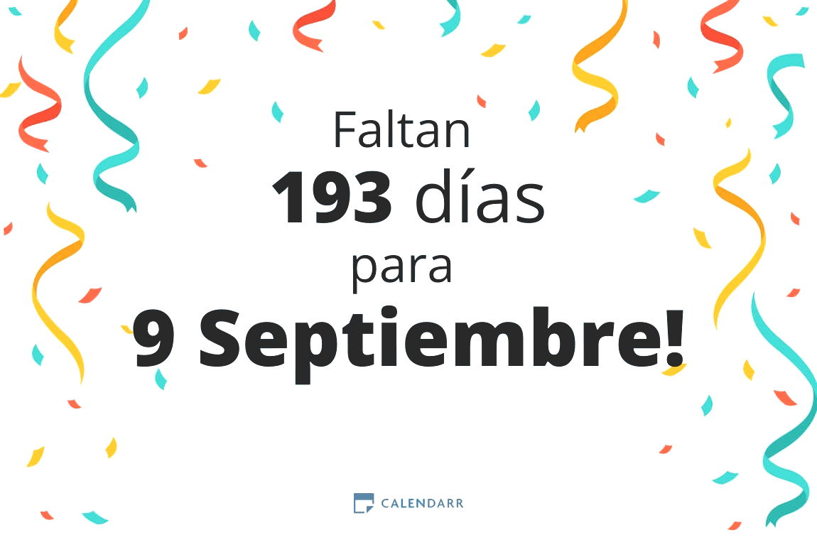 Descubre cuántos días faltan para 9 Septiembre - Calendarr