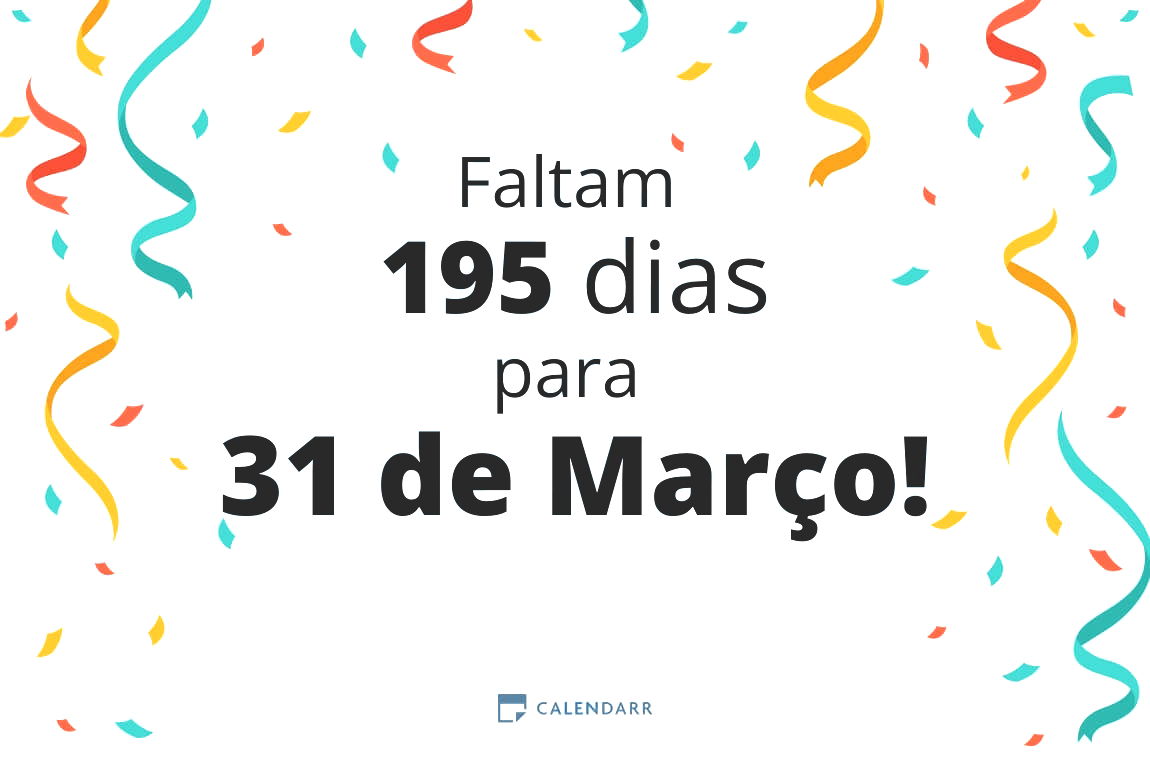 Descubra quantos dias faltam para 31 de Março - Calendarr