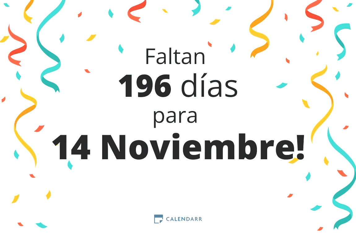 Descubre cuántos días faltan para 14 Noviembre - Calendarr
