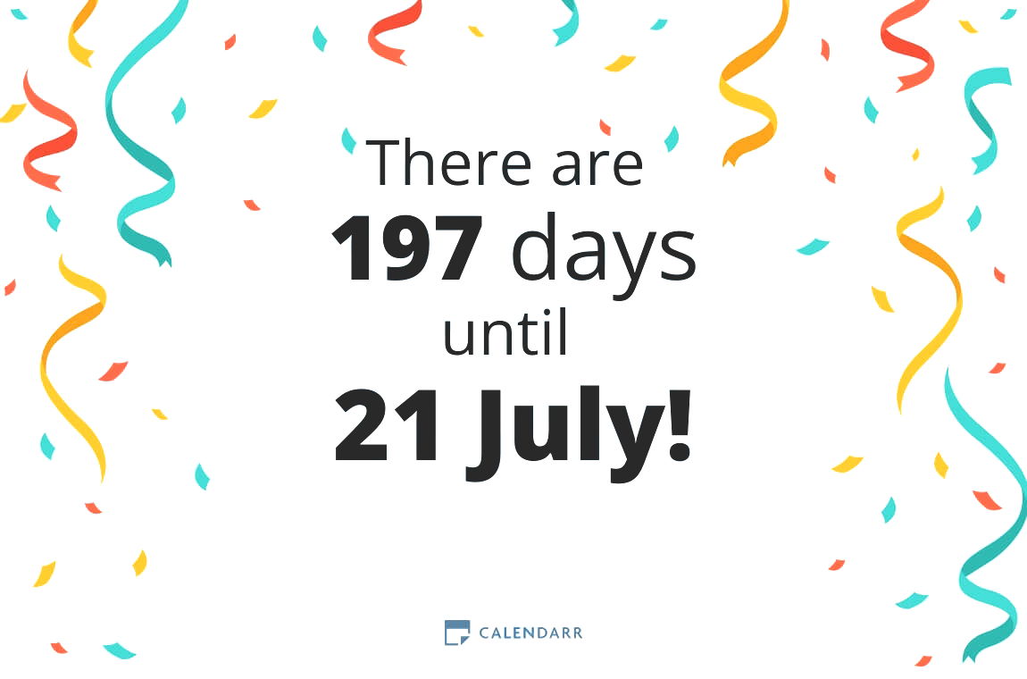 How many days until 21 July - Calendarr