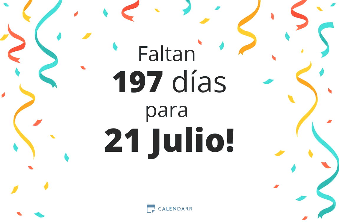 Descubre cuántos días faltan para 21 Julio - Calendarr