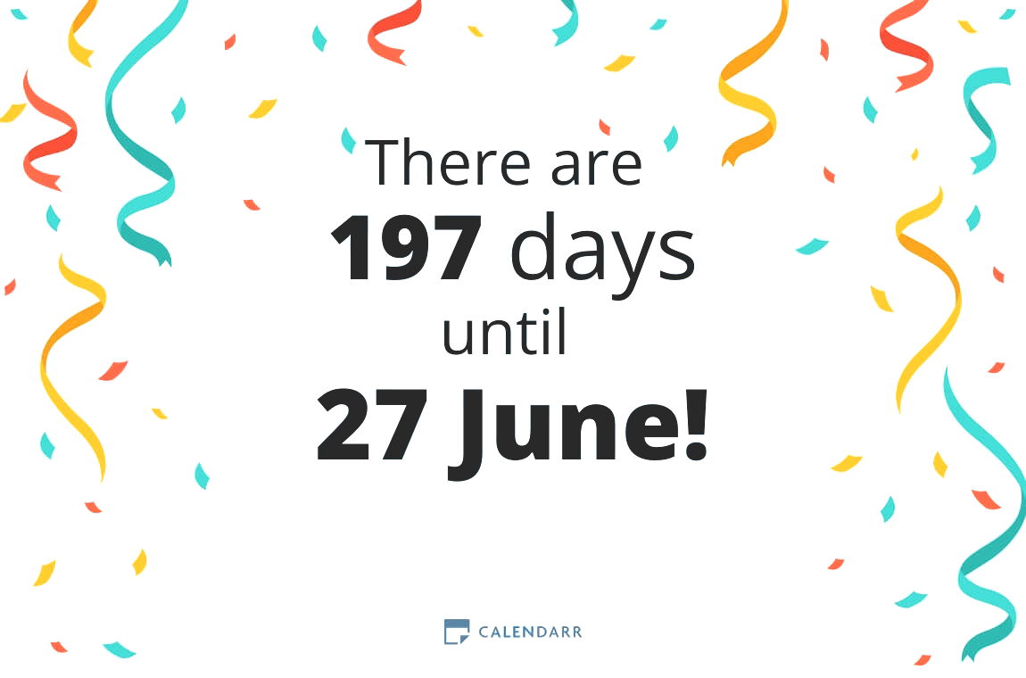 How many days until 27 June - Calendarr