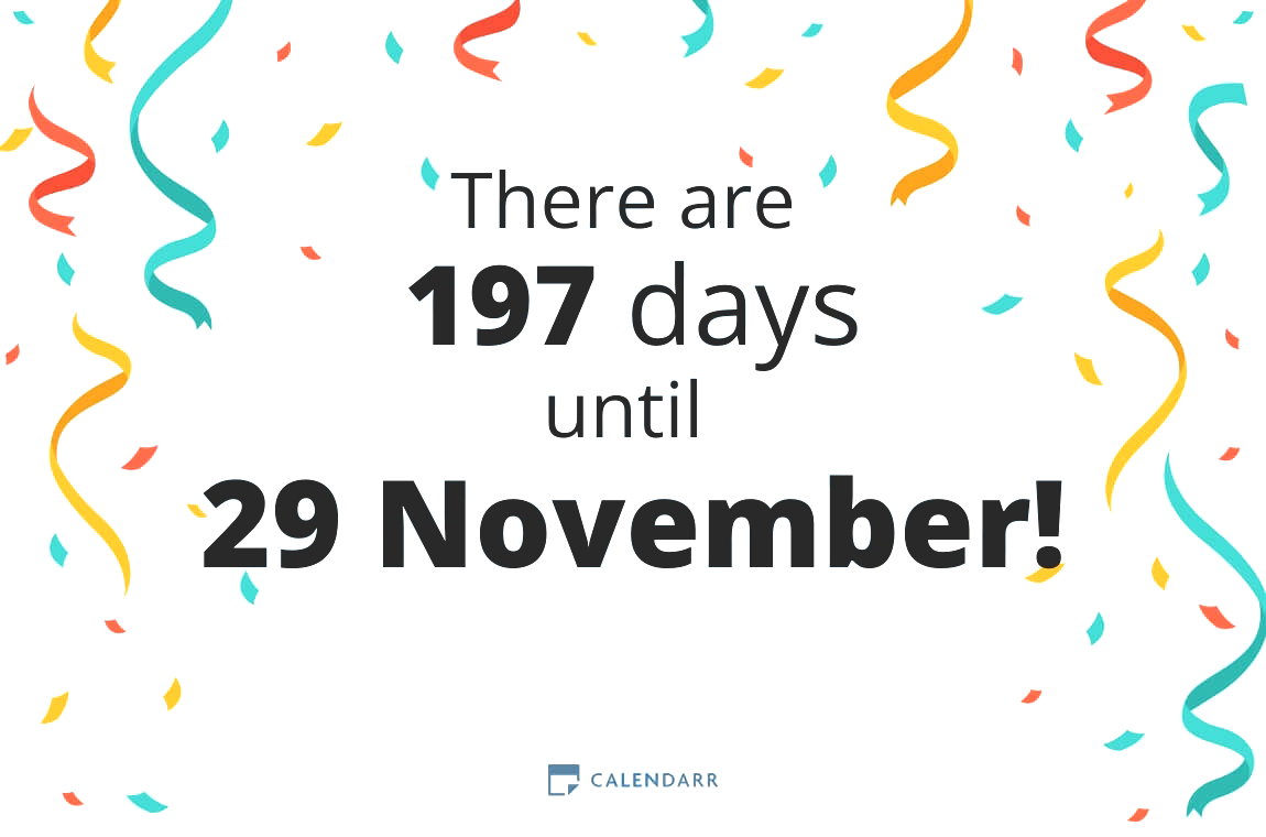 How many days until 29 November - Calendarr