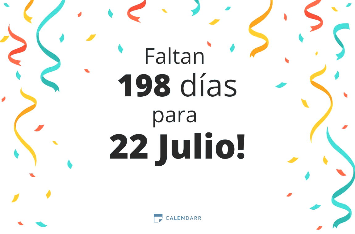 Descubre cuántos días faltan para 22 Julio - Calendarr