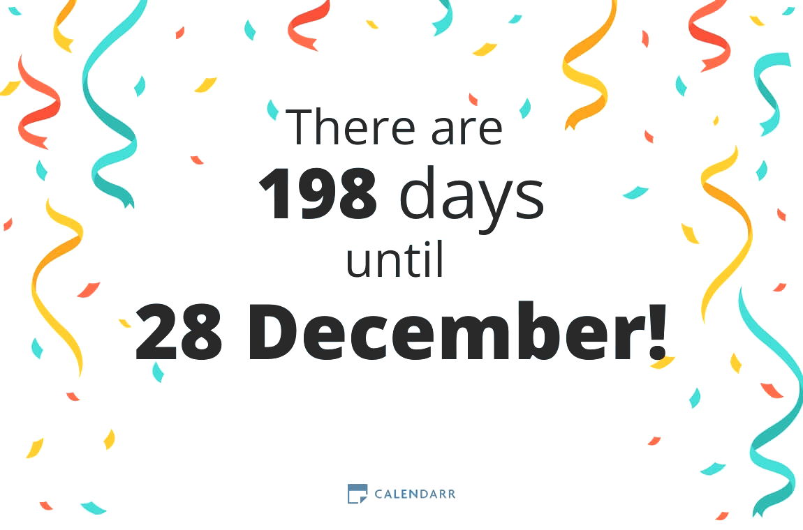 How many days until 28 December - Calendarr