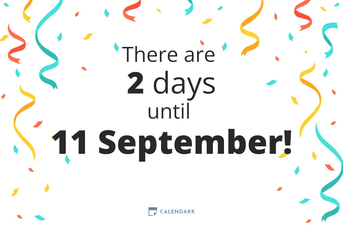 How many days until 11 September - Calendarr