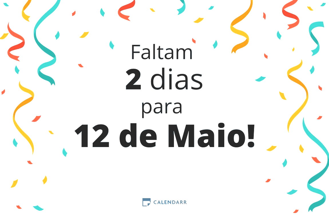 Descubra quantos dias faltam para 12 de Maio - Calendarr