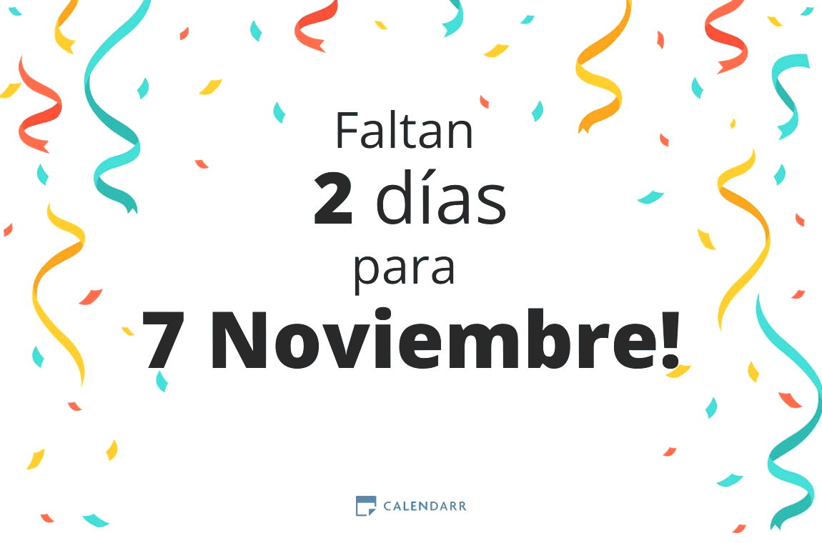 Descubre cuántos días faltan para 7 Noviembre - Calendarr