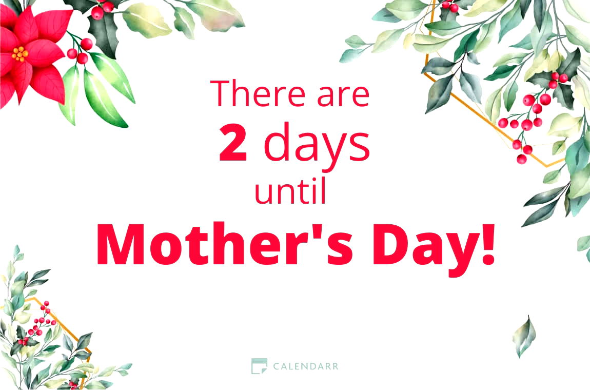 How many days until Mother's Day - Calendarr